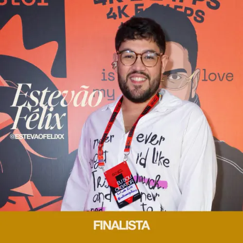 Finalista Estevão Félix · @estevaofelixx